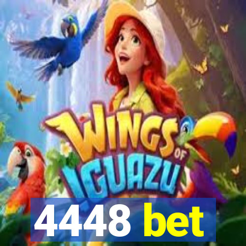 4448 bet